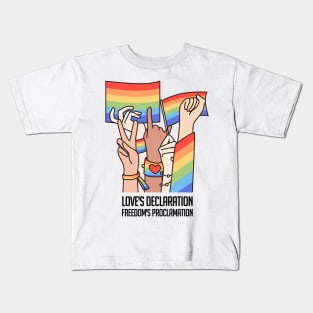 Love's Declaration, Freedom's Proclamation Kids T-Shirt